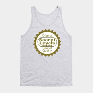 Secret Levels Podcast Quality! Tank Top